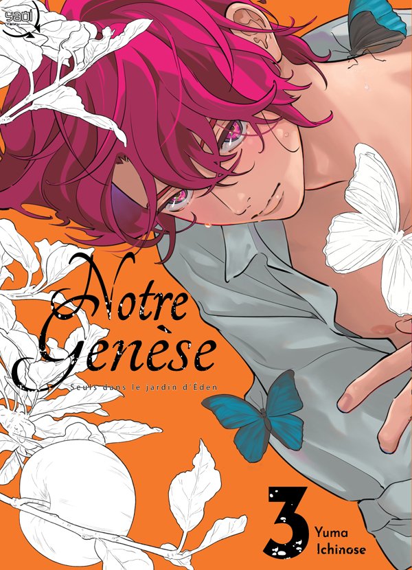 NOTRE GENESE, SEULS DANS LE JARDIN D'EDEN - TOME 3